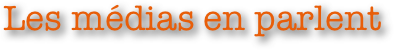 Les médias en parlent